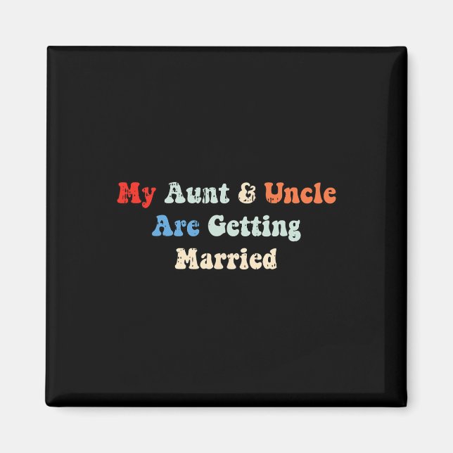 Meine Tante und mein Onkel werden heiraten Magnet (Vorne)