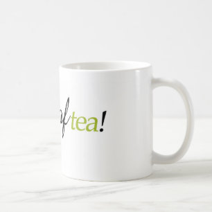 "Meine Tasse Tee" Tasse