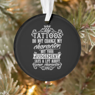 Meine Tattoos ändern mein Zeichengeschenk Tattoo n Ornament
