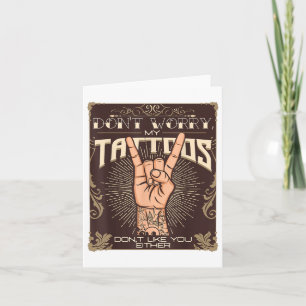 Meine Tattoos mögen dich nicht entweder Tattoo Lov Karte