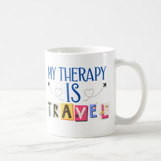 Meine Therapie ist Reisen, Reisen Tasse Kaffee