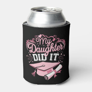 Meine Tochter hat es geschafft Rosa Abschluss Fami Dosenkühler