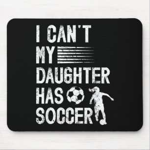 Meine Tochter hat Fußball-Daddy eines Fußballspiel Mousepad
