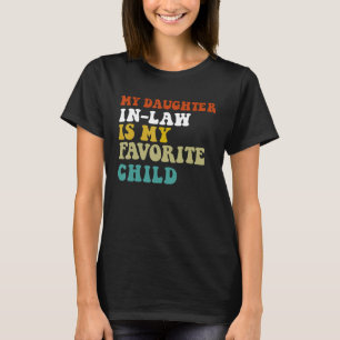 Meine Tochter im Jura ist mein Lieblingskind Funny T-Shirt