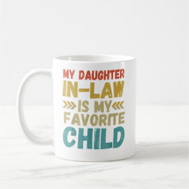 Meine Tochter im Jura ist mein liebstes Kind Kaffeetasse