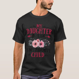 Meine Tochter im Jura ist mein liebstes Kind T-Shirt