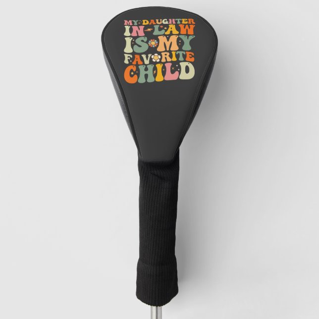 Meine Tochter im Jura ist meine liebste Kindergrup Golf Headcover (Vorderseite)