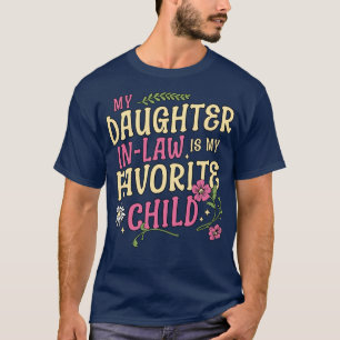 Meine Tochter im Jura ist meine liebste Kindermütt T-Shirt