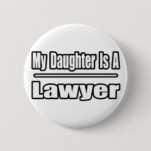 Meine Tochter ist Anwältin Button
