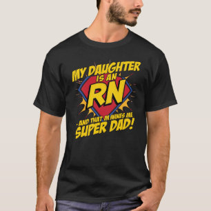 Meine Tochter ist Anwältin und das macht mich supe T-Shirt