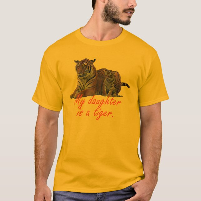 Meine Tochter ist ein Tiger T-Shirt (Vorderseite)
