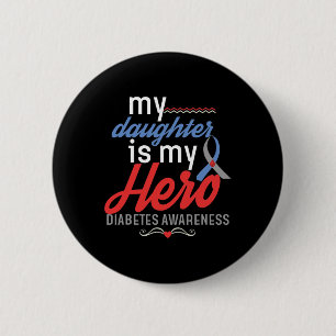 Meine Tochter ist Herausgeber meines Diabetes-Bewu Button