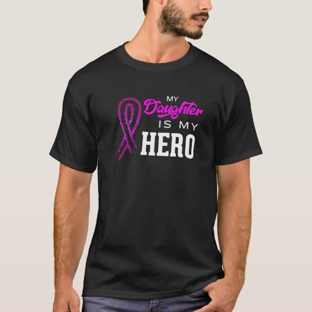 Meine Tochter ist mein Heldenspätkrebsbewusstsein  T-Shirt (Vorderseite)