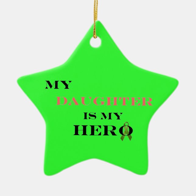Meine Tochter ist meine Held-Verzierung Keramik Ornament (Vorne)