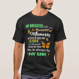 Meine Tochter ist mir immer schön Verlassen T-Shirt