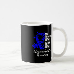 Meine Tochter kämpft gegen Alopezie Areata Areata Kaffeetasse