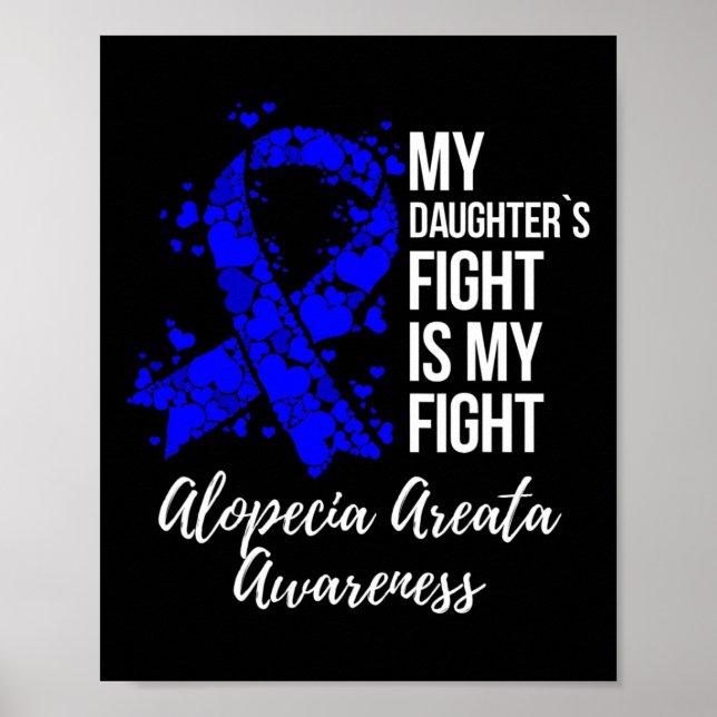 Meine Tochter kämpft gegen Alopezie Areata Areata  Poster (Vorne)