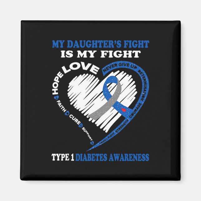 Meine Tochter kämpft gegen Typ 1 Diabetes Magnet (Vorne)