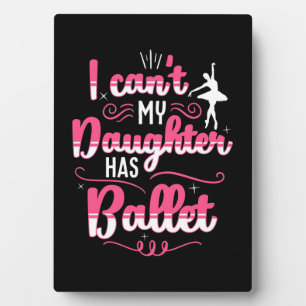 Meine Tochter tanzt mit Ballett Fotoplatte