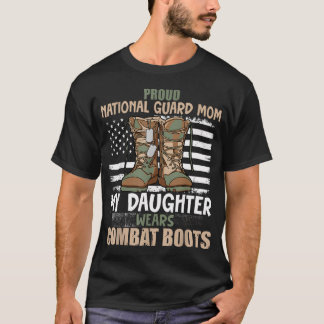 Meine Tochter trägt Kampfstiefel - Stolz auf die N T-Shirt
