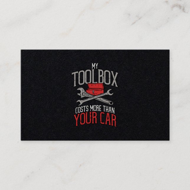 Meine Toolbox kostet mehr als Ihr Auto-Mechanik-Ge Visitenkarte (Vorderseite)