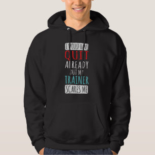 Meine Trainerin kümmert sich um die Fitness und tr Hoodie