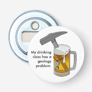 Meine trinkende Klasse hat ein Geologie-Problem Flaschenöffner