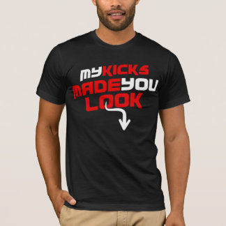 Meine Tritte machten Sie Blick-Turnschuh T-Shirt