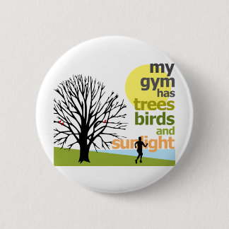 Meine Turnhalle hat Bäume Button