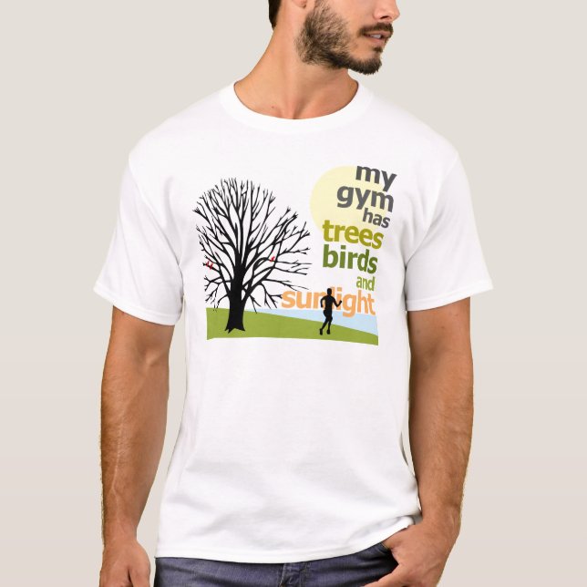 Meine Turnhalle hat Bäume T-Shirt (Vorderseite)