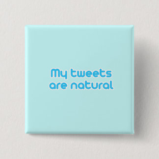 Meine tweetenden sind natürlich button