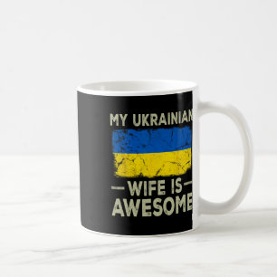 Meine ukrainische Frau ist großartig Ukraine-Flagg Kaffeetasse