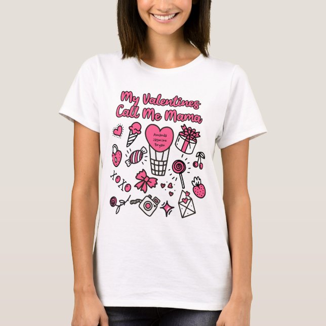 Meine Valentine nennen mich Mama T-Shirt (Vorderseite)