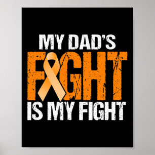 Meine Vater kämpfen gegen meine Leukämie-Bewusstse Poster