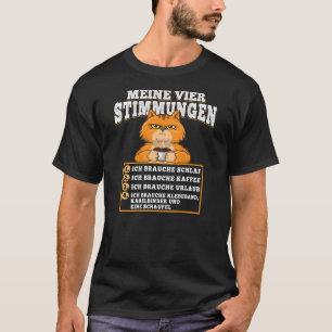 Meine Vier-Stimmungskatze T-Shirt
