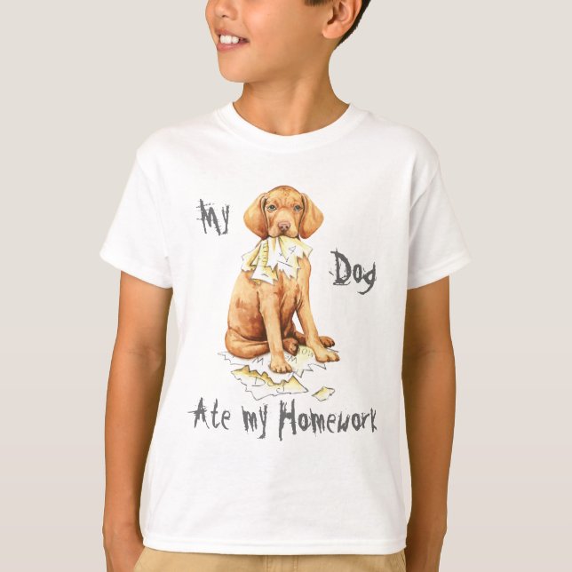 Meine Vizsla Ate Hausaufgaben T-Shirt (Vorderseite)