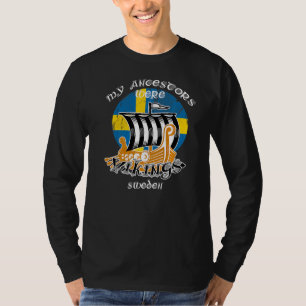 Meine Vorfahren waren Wikings Schweden Schweden Vi T-Shirt