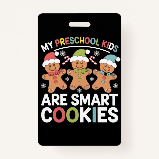 Meine Vorschulkinder sind Smart Cookies Lehrer Xma Ausweis (Vorderseite)