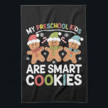 Meine Vorschulkinder sind Smart Cookies Lehrer Xma Geschirrtuch<br><div class="desc">Meine Vorschulkinder sind kluge Kekse Weihnachtslehrer Geschenk</div>