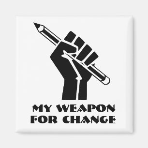 Meine Waffe für den Wandel Magnet