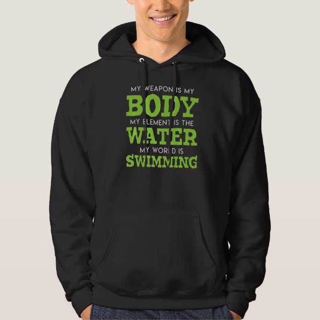 Meine Waffe ist mein Körper, mein Element ist das  Hoodie (Vorderseite)