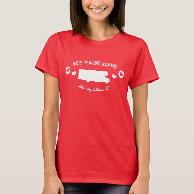 Meine wahre Liebe ist mein RV-T - Shirt (Vorderseite)