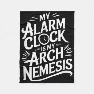 Meine Weckuhr ist meine Arch Nemesis Fleecedecke
