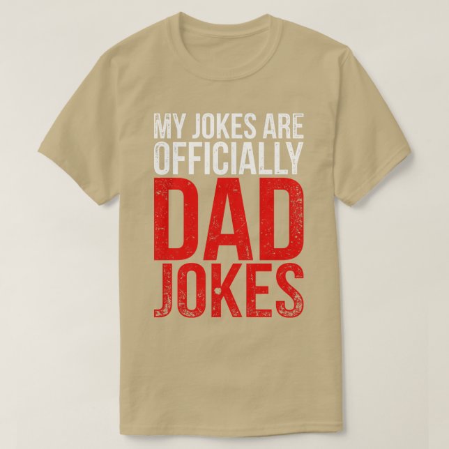 Meine Witze sind offizielle Vater-Witze T-Shirt (Design vorne)