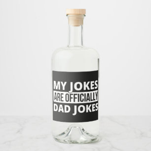 Meine Witze sind Witze von Vater Alkoholflaschenetikett