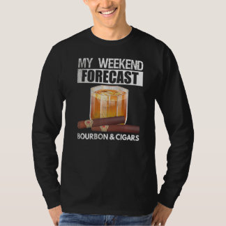 Meine Wochenprognose ist von Bourbon- und Zigarren T-Shirt