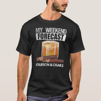 Meine Wochenprognose ist von Bourbon- und Zigarren T-Shirt