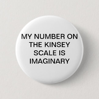 Meine Zahl auf der Kinsey Skala ist eingebildetes Button