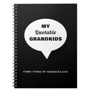 Meine zitierbare Grandkids Funny Things Speech Bub Notizblock