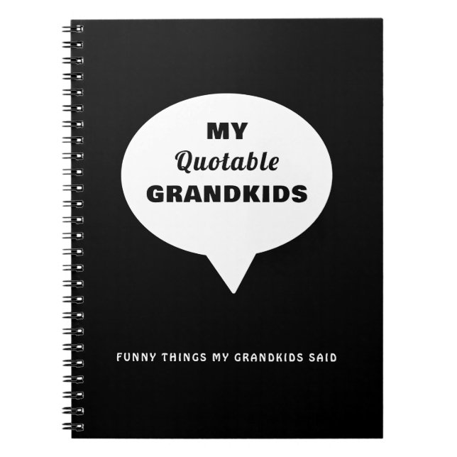 Meine zitierbare Grandkids Funny Things Speech Bub Notizblock (Vorderseite)